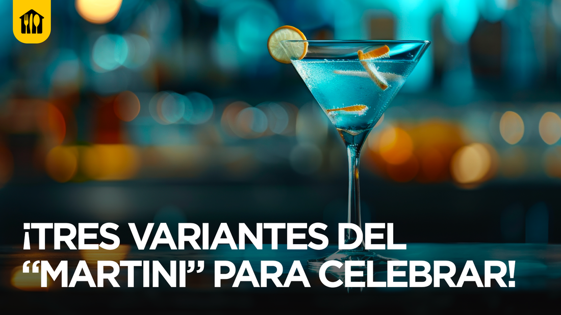 ¡Tres variantes del “Martini” para celebrar!