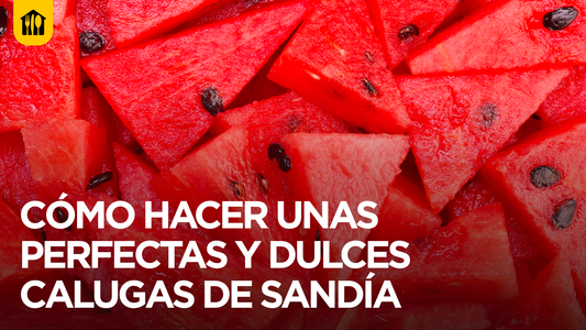 Cómo hacer unas perfectas y dulces ¨Calugas de sandía¨